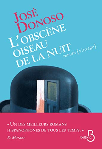 L'obscène oiseau de la nuit L'obscène oiseau de la nuit von BELFOND