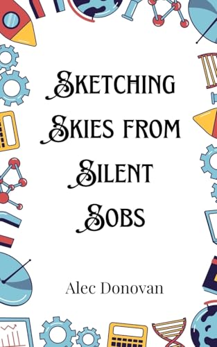 Sketching Skies from Silent Sobs von Creative Arts Management OÜ