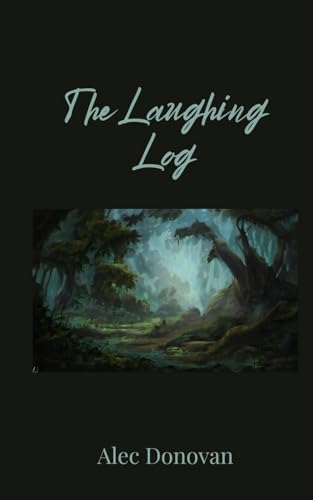 The Laughing Log von Creative Arts Management OÜ