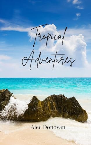 Tropical Adventures von Creative Arts Management OÜ