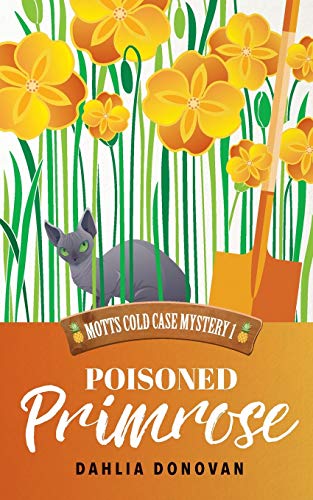 Poisoned Primrose (Motts Cold Case Mystery, Band 1)