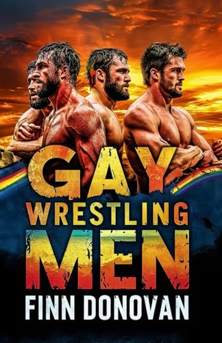 Gay Wrestling Men Gay Wrestling Men von Independently published