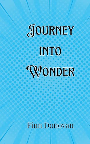 Journey into Wonder von Creative Arts Management OÜ