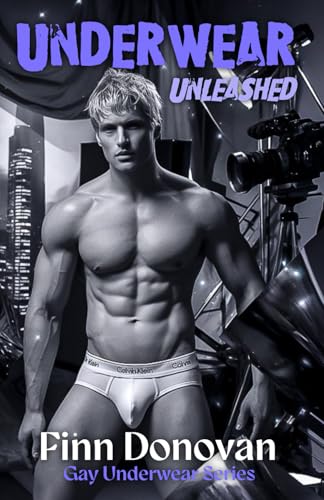 Underwear Unleashed: Gay Underwear Series Underwear Unleashed: Gay Underwear Series von Independently published