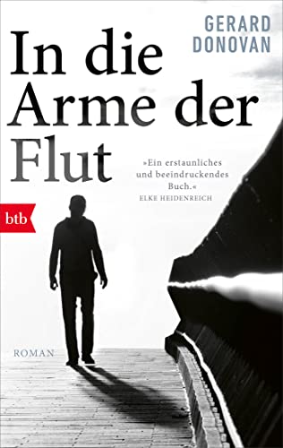 In die Arme der Flut: Roman von btb Verlag