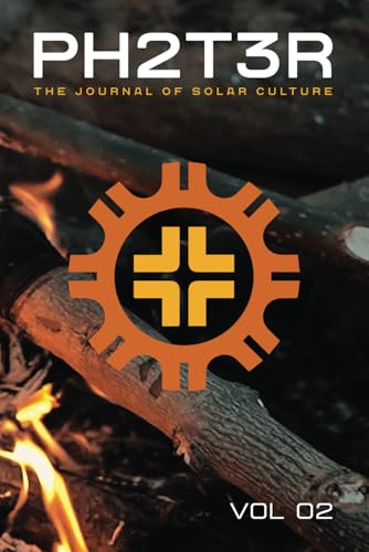 PH2T3R: The Journal of Solar Culture von Independently published