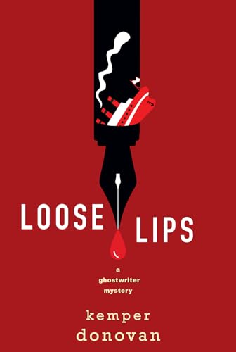 Loose Lips (A Ghostwriter Mystery, Band 2) von A John Scognamiglio Book