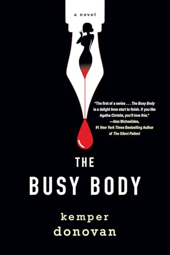 The Busy Body: A Witty Literary Mystery with a Stunning Twist (A Ghostwriter Mystery, Band 1) von Penguin