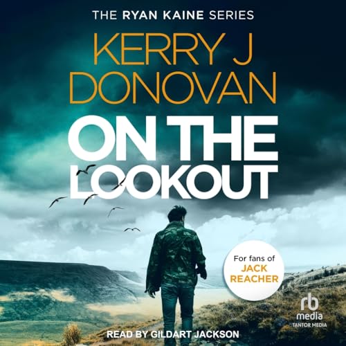 On the Lookout von Tantor Media Inc