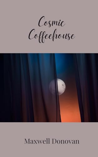 Cosmic Coffeehouse Cosmic Coffeehouse von Creative Arts Management OÜ