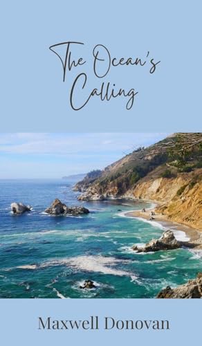 The Ocean's Calling The Ocean's Calling von Creative Arts Management OÜ