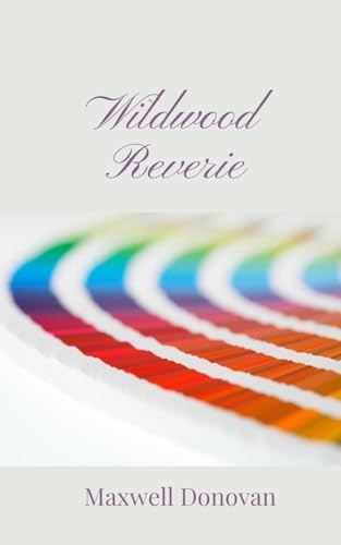 Wildwood Reverie Wildwood Reverie von Creative Arts Management OÜ