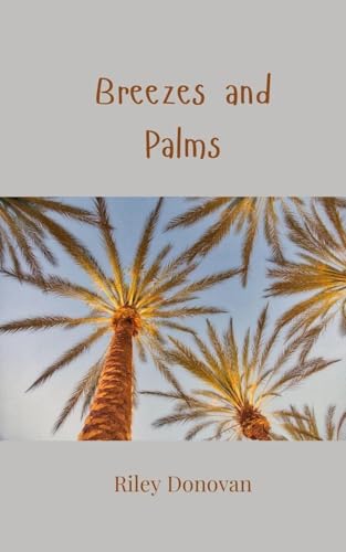 Breezes and Palms Breezes and Palms von Creative Arts Management OÜ