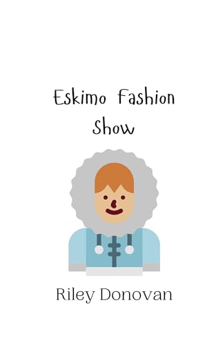 Eskimo Fashion Show