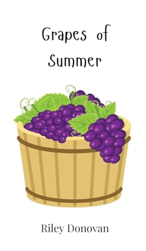 Grapes of Summer Grapes of Summer von Creative Arts Management OÜ