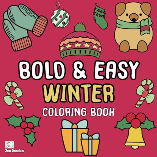 Bold & Easy Winter Coloring Book: 50 Simple Drawings for Adults and Kids to Enjoy (Easy Coloring Books, Band 4) von Independently published