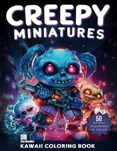 Creepy Miniatures Kawaii Coloring Book: A Kawaii Coloring Journey von Independently published