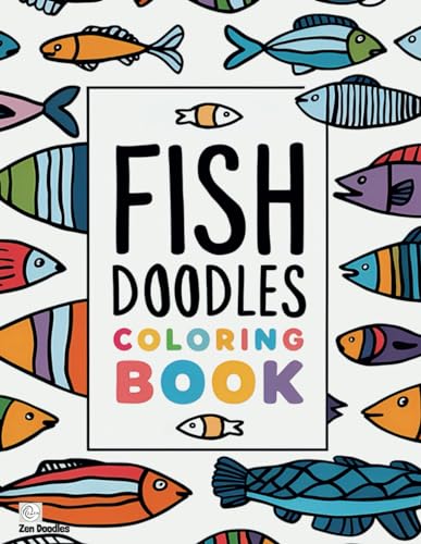 Fish Doodles Coloring Book: 50 Bold and Easy Relaxing Sea Life Drawings von Independently published