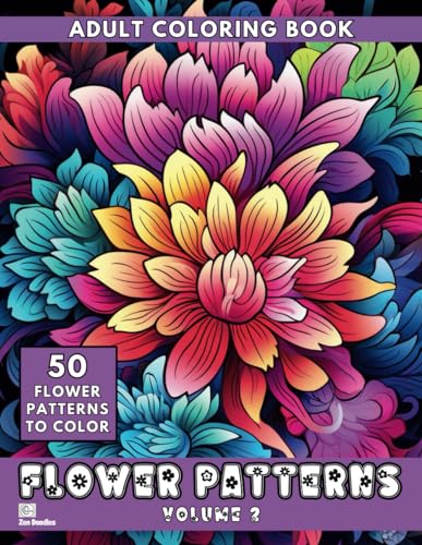 Flower Patterns Volume 2: Adult Coloring Book with Easy Mindful Floral Patterns for Relaxation and Stress Relief (Heavenly Patterns, Band 12) von Independently published