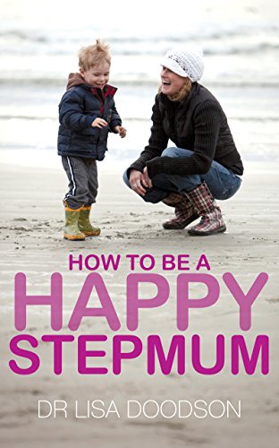 How to be a Happy Stepmum von Vermilion