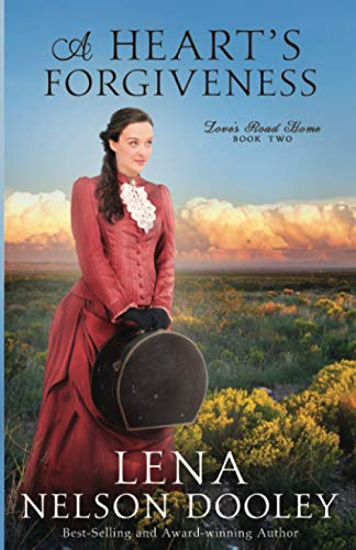 A Heart's Forgiveness (Love's Road Home, Band 2) von Wild Heart Books