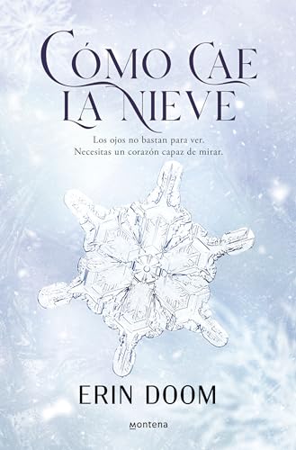 Cómo cae la nieve (Lo más visto) von MONTENA
