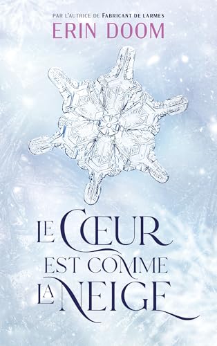 Le coeur est comme la neige - Par l'autrice de "Fabricant de larmes": Parfois les yeux ne suffisent pas. Il faut regarder avec le coeur. Le coeur est comme la neige - Par l'autrice de "Fabricant de larmes": Parfois les yeux ne suffisent pas. Il faut regarder avec le coeur. von HACHETTE ROMANS