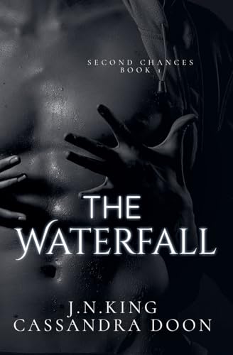 The Waterfall The Waterfall von Cassandra Doon