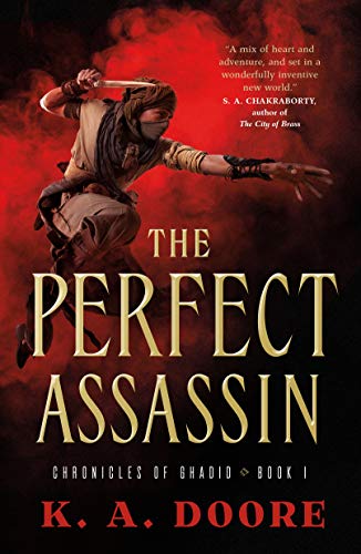 Perfect Assassin: Book 1 in the Chronicles of Ghadid