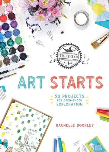 TinkerLab Art Starts: 52 Projects for Open-Ended Exploration von Roost Books