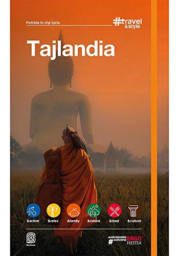 Tajlandia. #Travel&Style. Wydanie 1 von Bezdroża