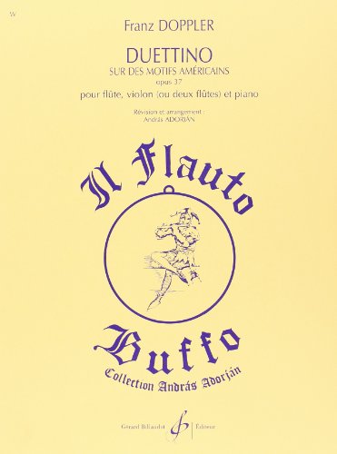 Duettino Sur des Motifs Américains Opus 37