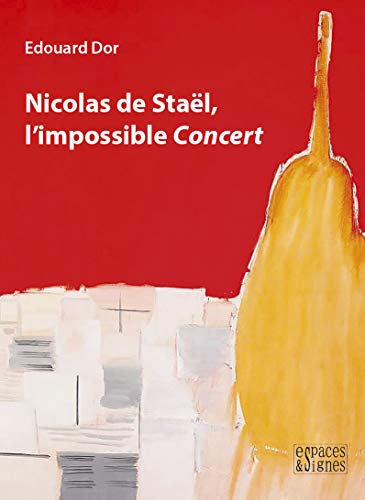 Nicolas de Staël, l'impossible Concert von ESPACES SIGNES
