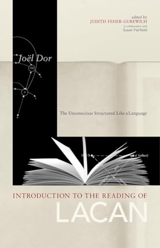 Introduction to the Reading of Lacan: The Unconscious Structured Like a Language (Lacanian Clinical Field) von Other Press