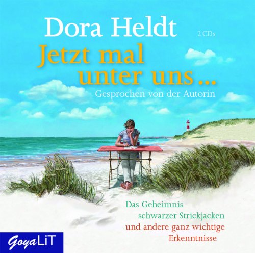 Jetzt mal unter uns...: Das Geheimnis schwarzer Strickjacken und andere ganz wichtige Erkenntnisse
