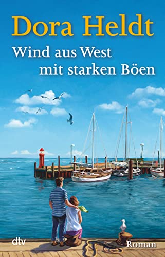 Wind aus West mit starken Böen: Roman