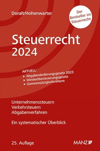 Steuerrecht 2024: Ein systematischer Überblick von MANZ Verlag Wien