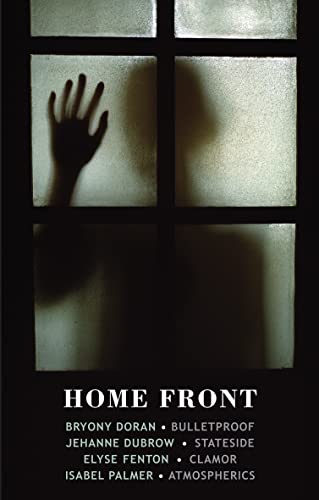 Home Front: Bulletproof - Stateside - Clamor - Atmospherics von Bloodaxe Books Ltd