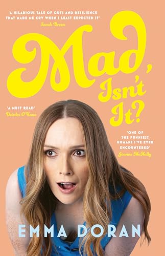 Mad, Isn't It? Mad, Isn't It? von Gill Books