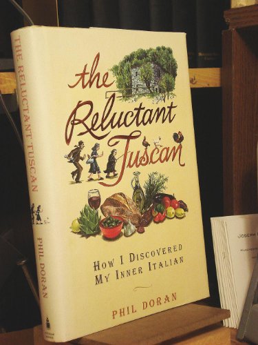 The Reluctant Tuscan
