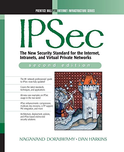 IPSec (Prentice-Hall Ptr Web Infrastructure Series)