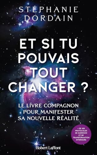 Et si tu pouvais tout changer ? von ROBERT LAFFONT