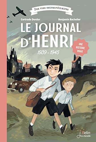 LE JOURNAL D'HENRI 1939-1945 von BELIN EDUCATION
