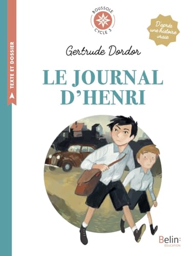 Le journal d'Henri: Boussole cycle 3