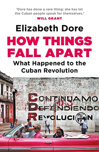 How Things Fall Apart: What Happened to the Cuban Revolution von Apollo