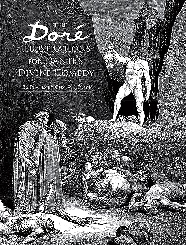 The Dore Illustrations for Dante's Divine Comedy: 136 Plates (Dover Fine Art, History of Art) von Dover Publications