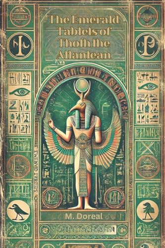 The Emerald Tablets of Thoth the Atlantean