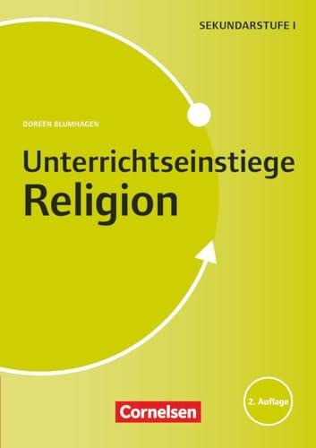 Unterrichtseinstiege: Religion (2. Auflage) - Klasse 5-10 - Buch von Cornelsen Vlg Scriptor