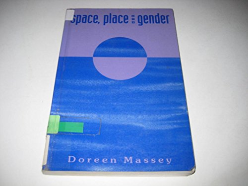 Space, Place and Gender von Polity