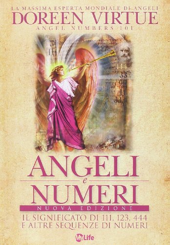 Angeli e numeri. Il significato di 111, 123, 444 e altre sequenze di numeri Angeli e numeri. Il significato di 111, 123, 444 e altre sequenze di numeri von My Life